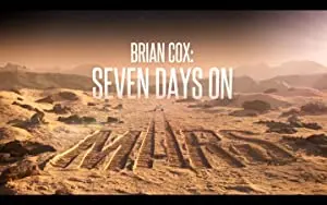 Brian Cox: Seven Days on Mars