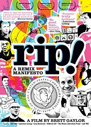 RiP: A Remix Manifesto
