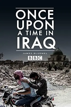 Once Upon a Time in Iraq