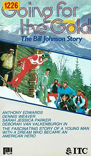 Going for the Gold: The Bill Johnson Story