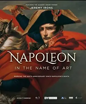 Napoleon: In the Name of Art