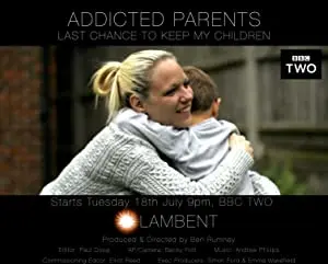Addicted Parents: Last Chance to Keep My Children