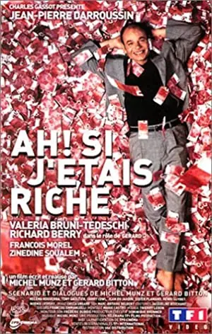 Ah! Si j'étais riche