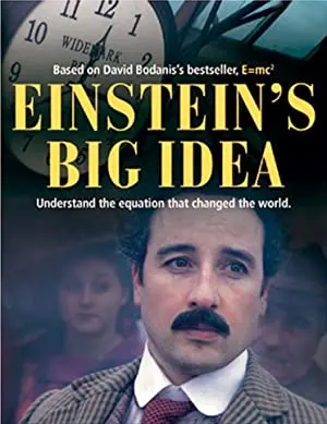 Einstein's Big Idea