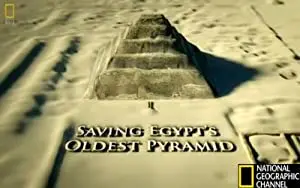 Saving Egypt's Oldest Pyramid