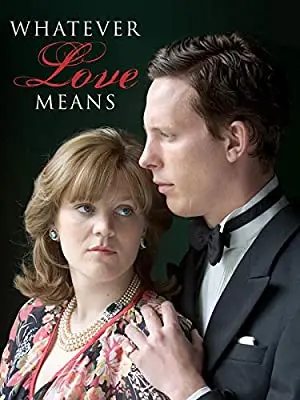 Whatever Love Means