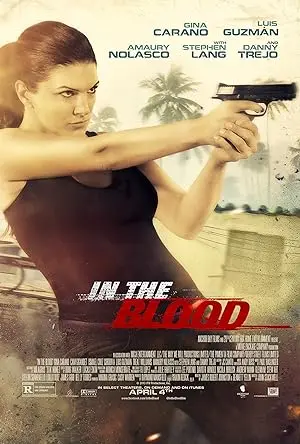 In the Blood (2014): Een Actievolle Avonturentrip vol Mysterie en Wraak