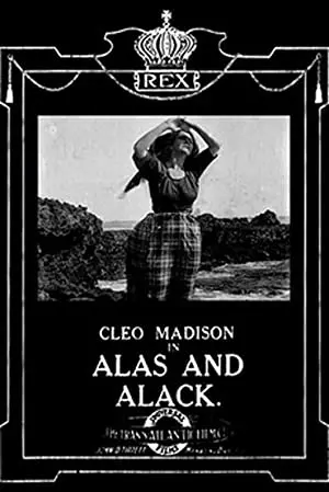 Alas and Alack