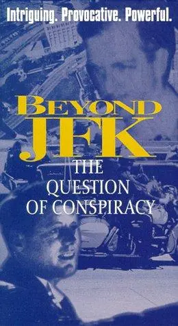 Beyond 'JFK': The Question of Conspiracy
