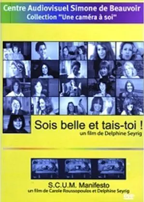 Sois belle et tais-toi!