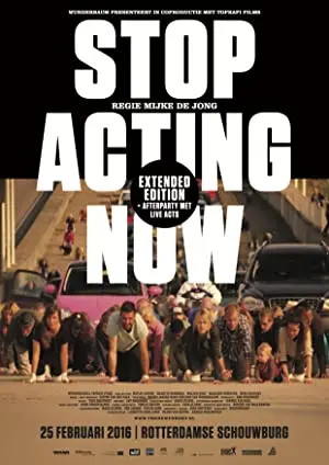 Stop Acting Now