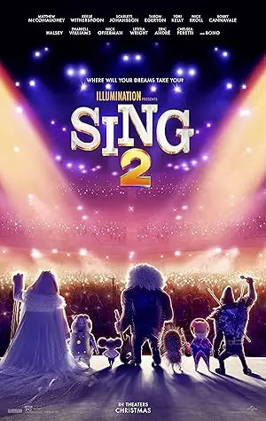 Sing 2 (2021) - Een Muzikaal Avontuur voor het Hele Gezin