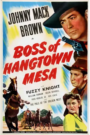 Boss of Hangtown Mesa