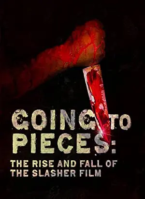 Going to Pieces: The Rise and Fall of the Slasher Film