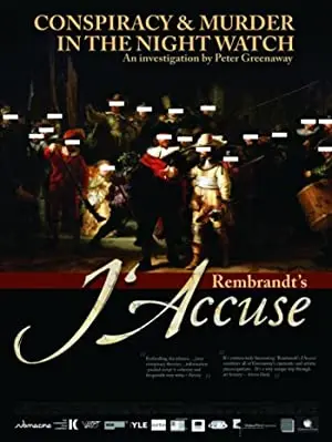 Rembrandt's J'Accuse...!