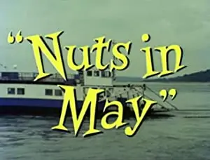 'Nuts in May'