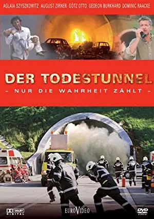 Der Todestunnel - Nur die Wahrheit zählt