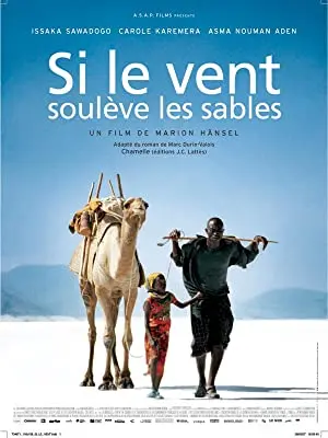 Si le vent soulève les sables