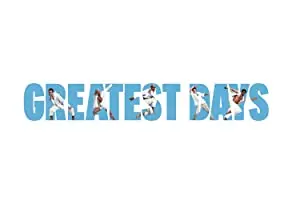 Greatest Days