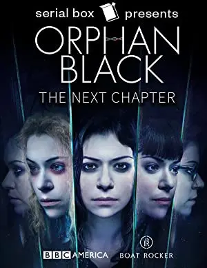 Orphan Black: The Next Chapter
