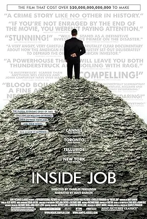 Inside Job (2010) - Een Meesterlijke Ontleding van de Financiële Crisis