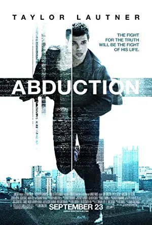 Abduction (2011) - Een Actiethriller met Onvervulde Beloftes