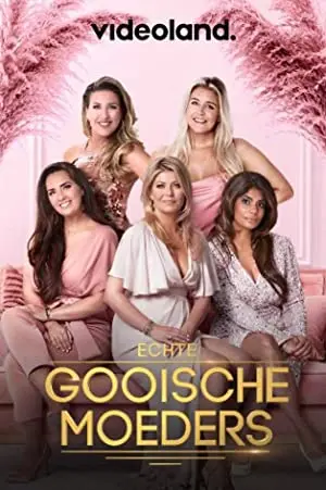 Echte Gooische Moeders
