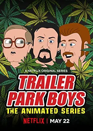 Trailer Park Boys: The Animated Series