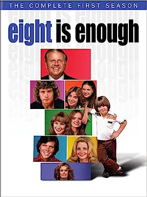Eight Is Enough