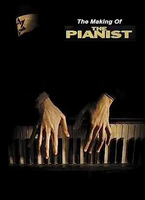 The Making of 'The Pianist'
