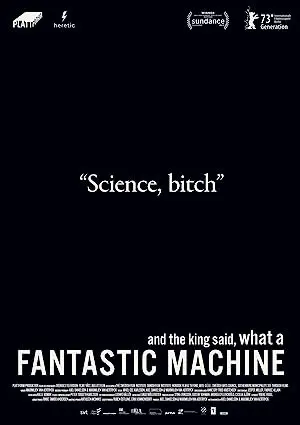 And the King Said, What a Fantastic Machine