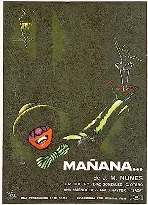 Mañana...
