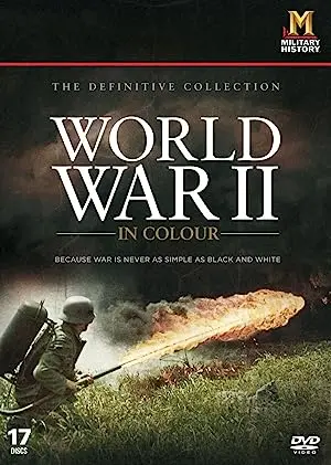 World War II in Colour