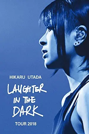 Hikaru Utada Laughter in the Dark Tour 2018