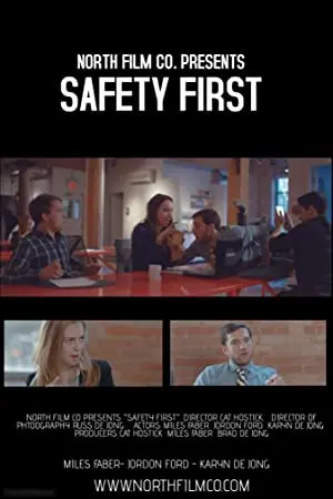 Safety First
