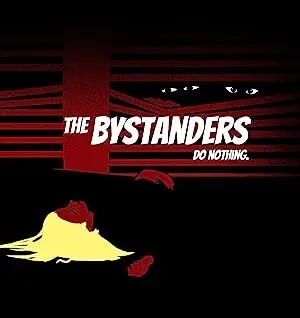 The Bystanders