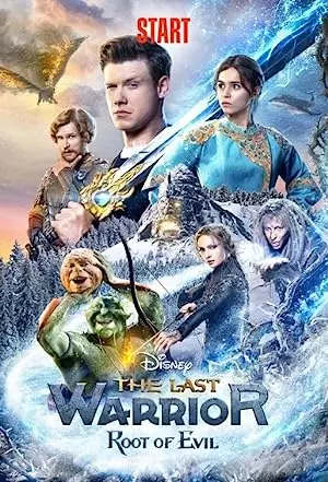 The Last Warrior: Root of Evil