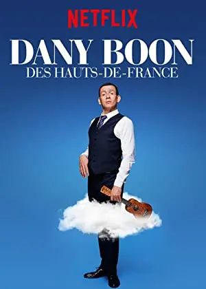 Dany Boon: Des Hauts De France