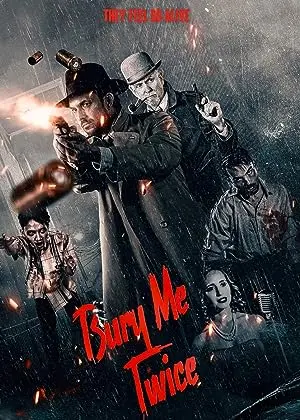 Bury Me Twice