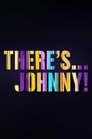 There's... Johnny!