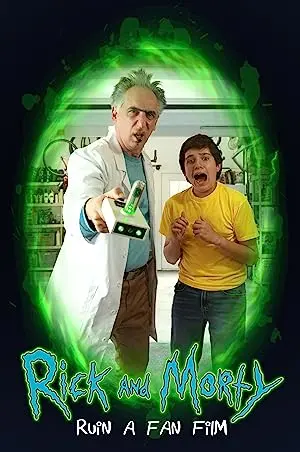 Rick and Morty Ruin a Fan Film
