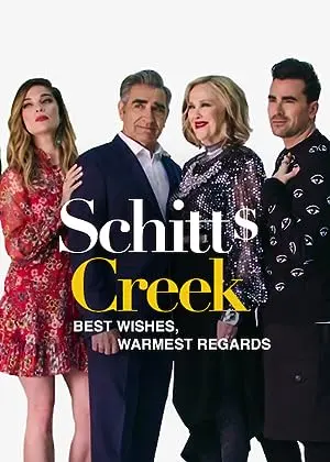 Best Wishes, Warmest Regards: A Schitt's Creek Farewell