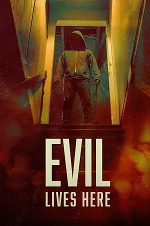 Evil Lives Here