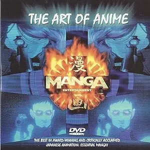 Manga Entertainment: The Art of Anime