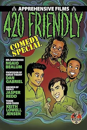 420 Friendly Comedy Special