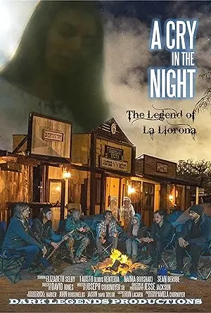 A Cry in the Night: The Legend of La Llorona