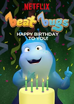 Beat Bugs: Happy Birthday to You!