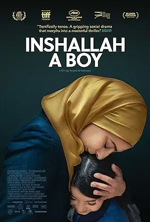 Inshallah a Boy (2023) - Een Strijd om Zelfstandigheid in een Patriarchale Samenleving