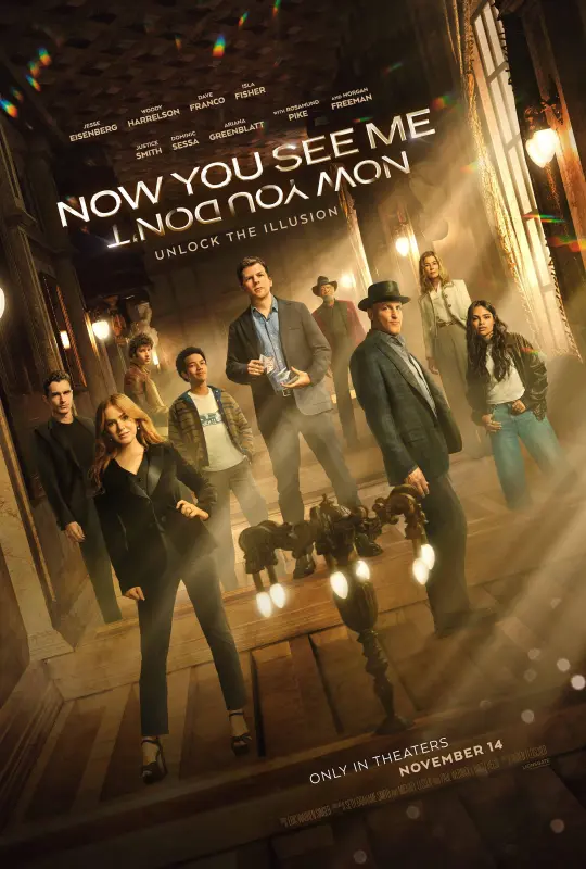 Now You See Me Now You Don’t (2025): De laatste verdwijntruc?