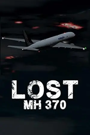 Mysterie Boven de Wolken: Een Diepgaande Kijk op 'Lost: MH370